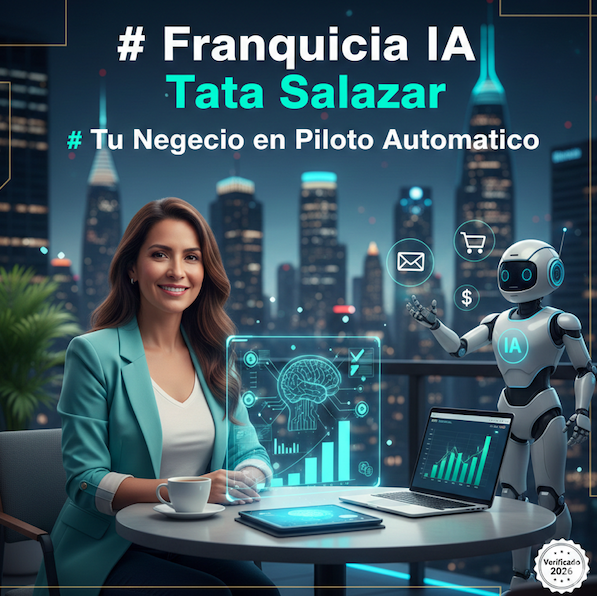 Franquicia IA de Tata Salazar